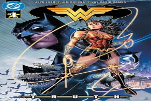 Batman/Wonder Woman: Truth #1A VF/NM ; DC comic book | 1st Print