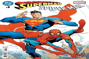 DC/Marvel: Superman/Spider-Man #1A VF/NM ; DC comic book | 1st Print